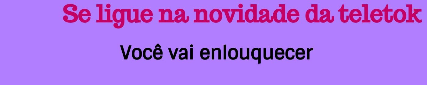 Novidade Teletok